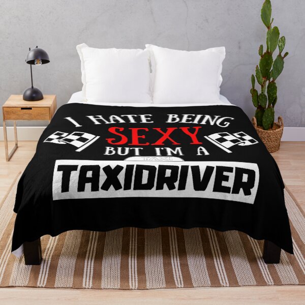 Item preview, I Hate Being Sexy But I'm A TaxiDriver designed and sold by OMdesigns93.