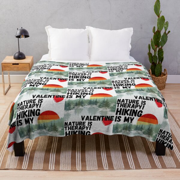 Item preview, HIKING, IS MY VAELENTINE, LOVE NATURE, MOUNTAINS, THERAPY, LOVE HIKING THERAPY, designed and sold by R B Chrystal.