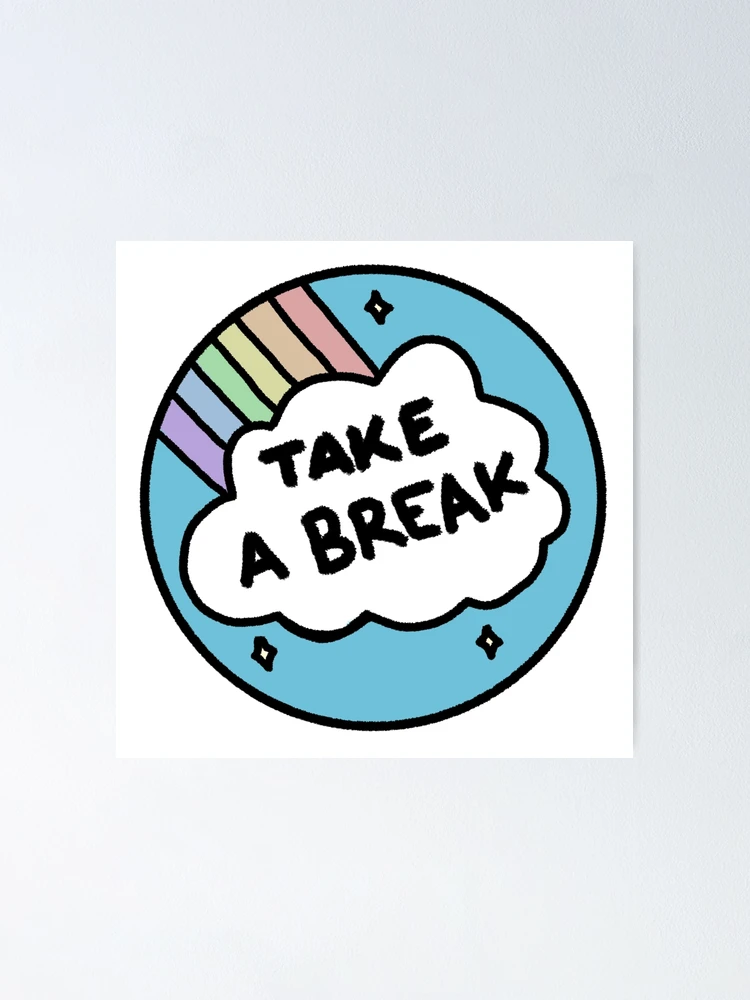消しはん メッセージ Let’s have A Break Take A Break