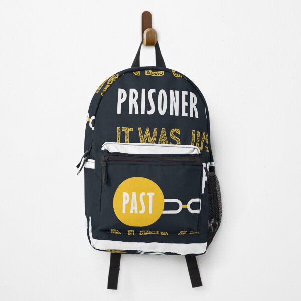 Item preview, Never be a prisoner of your past it was just a lesson not a life sentence designed and sold by Miladesigner1.