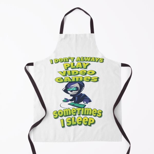 Item preview, I Don't Always Play Video Games Sometimes I Sleep designed and sold by WordsGamersUse.