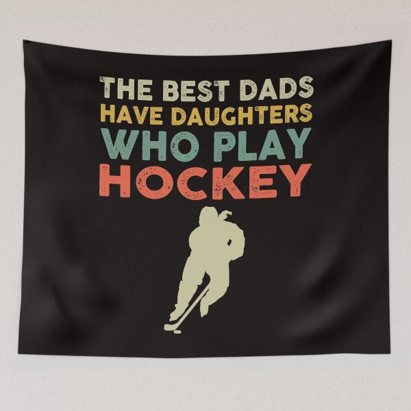 Item preview, The Best Dads Have Daughters Who Play Hockey Vintage designed and sold by BiancaMoss51.