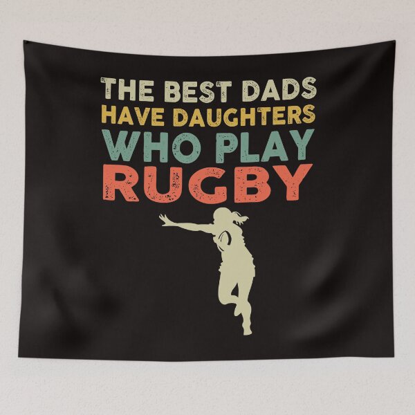 Item preview, The Best Dads Have Daughters Who Play Rugby Vintage designed and sold by BiancaMoss51.