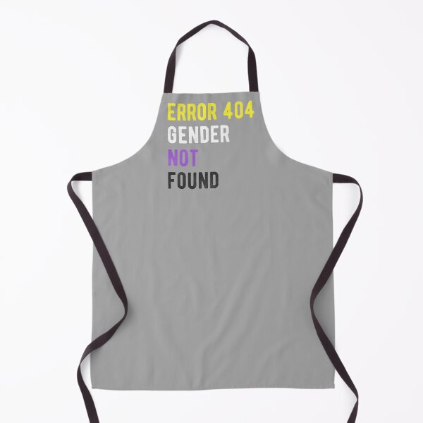 Item preview, Error 404 Gender Not Found I designed and sold by Lemon Pepper.
