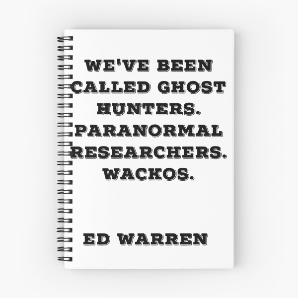 Item preview, Ed Warren Quote designed and sold by CreativePC.
