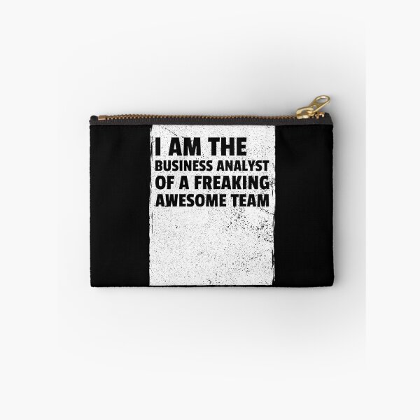 Item preview, I am the business analyst of a freaking awesome team designed and sold by Salma Satya & Co.