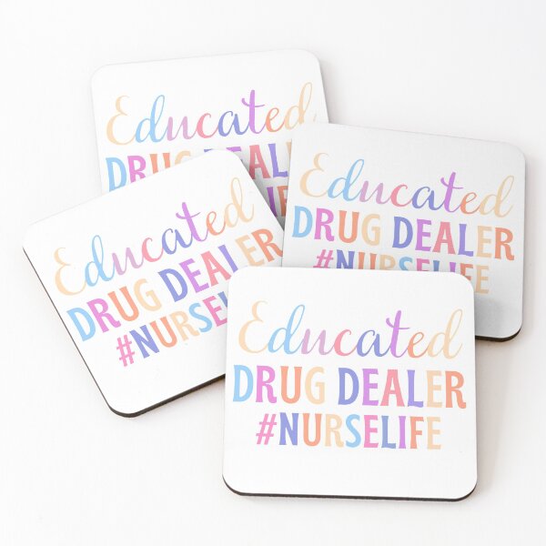 Item preview, Educated drug dealer - nurse gift/present (color) designed and sold by PickaSticka.