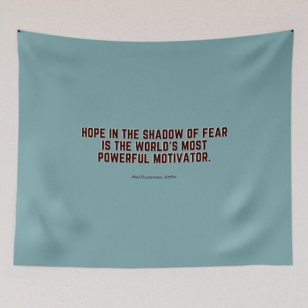 Item preview, Hope in the Shadow of Fear from Arc of a Scythe by Neal Shusterman designed and sold by AnnieBolton.