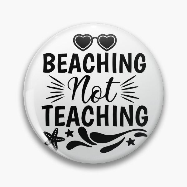 Item preview, Beaching Not Teaching , Summer Shirt, Beach Shirt, Gift for teacher,Teacher Shirt ,Summer Teacher vacation tee designed and sold by Live  Today.