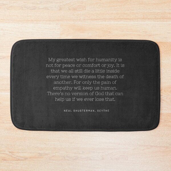 Item preview, "My Greatest Wish for Humanity" from Arc of a Scythe by Neal Shusterman designed and sold by AnnieBolton.