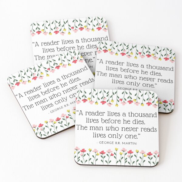Item preview, "A reader lives a thousand lives" Quote by George R.R. Martin designed and sold by AnnieBolton.