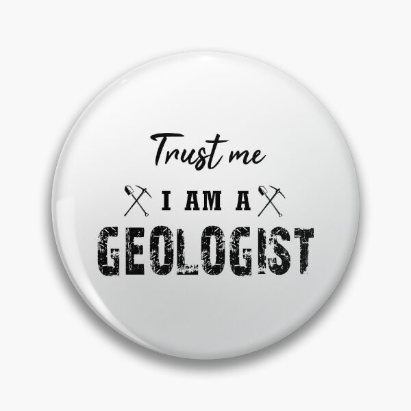 Item preview, Trust me I am a geologist,    Funny Geologist Gift, rocks lover, rock collecting,  father's Day Funny Graphic designed and sold by joygift369.