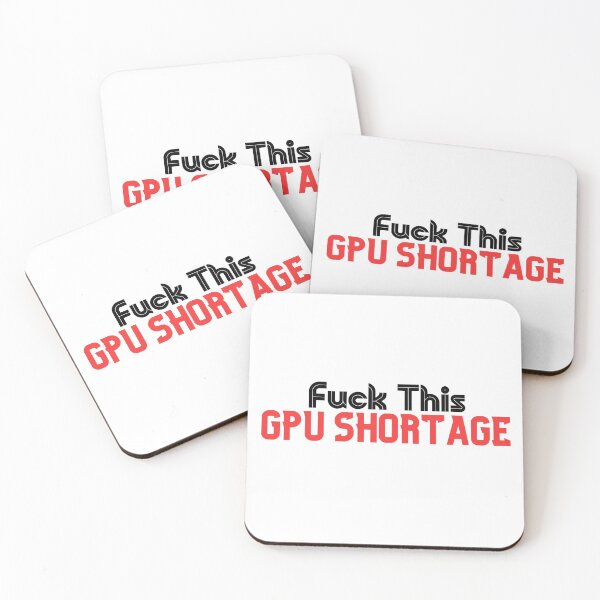 Item preview, Fuck This Gpu Shortage - Crypto Mining - Silicone - Graphic Card Price Hike 2021 designed and sold by nbakash.