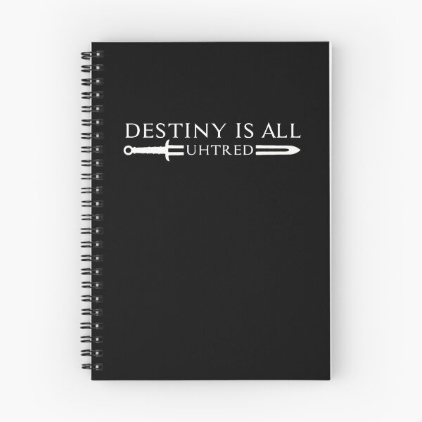 Item preview, Destiny is all, Uhtred Ragnarson designed and sold by hamzab7.
