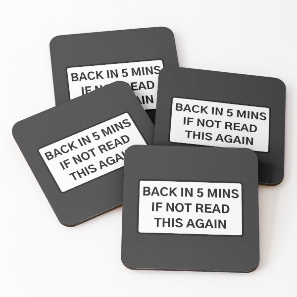 Item preview, BE BACK IN 5 MINS designed and sold by Axley.