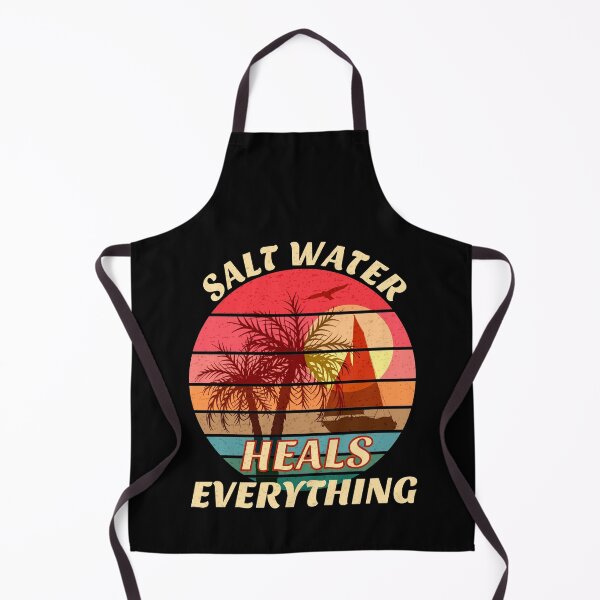 Item preview, Salt Water Heals Everything designed and sold by SUNarea.