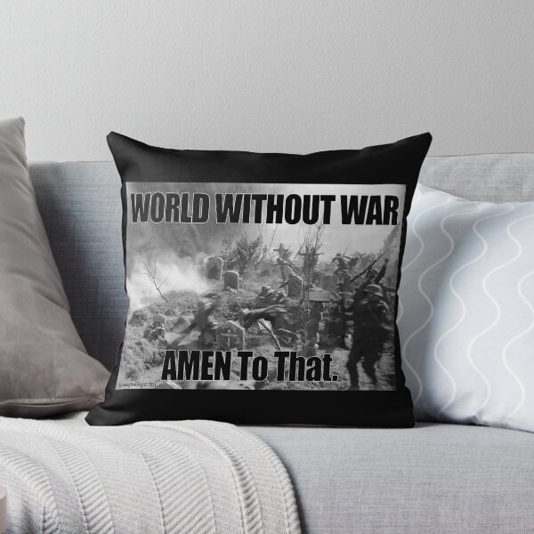 World Without War Throw Pillow