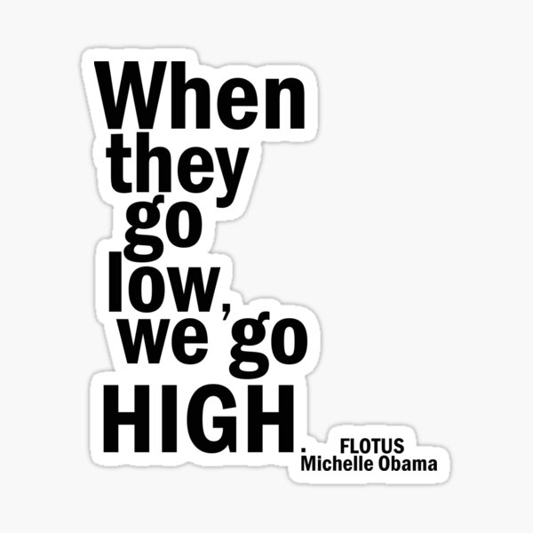 We go high Sticker