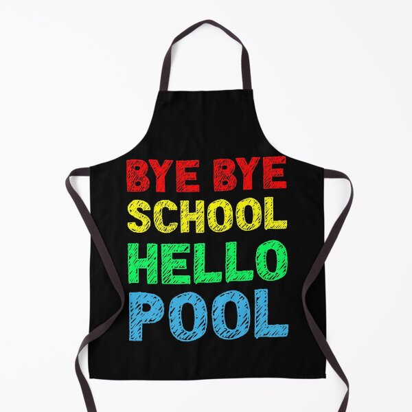 Item preview, Bye Bye School Hello Pool Summer designed and sold by RobomShop.