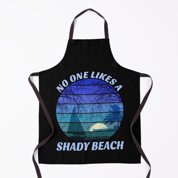 Item preview, No One Likes A Shady Beach designed and sold by SUNarea.
