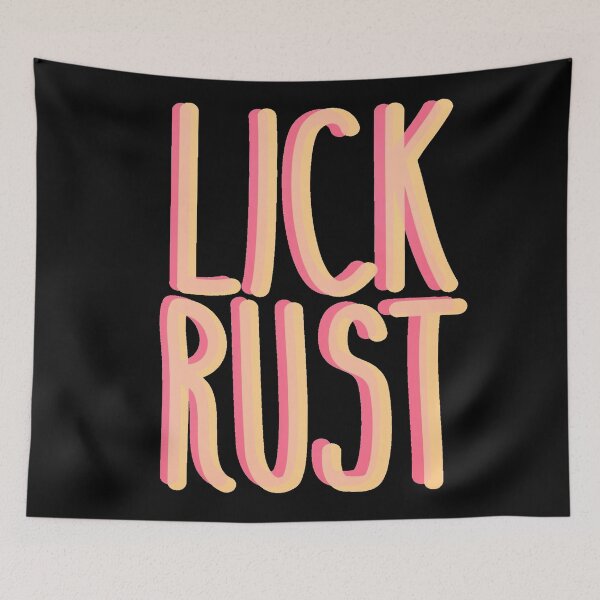 Item preview, Lick rust designed and sold by Lavannya.