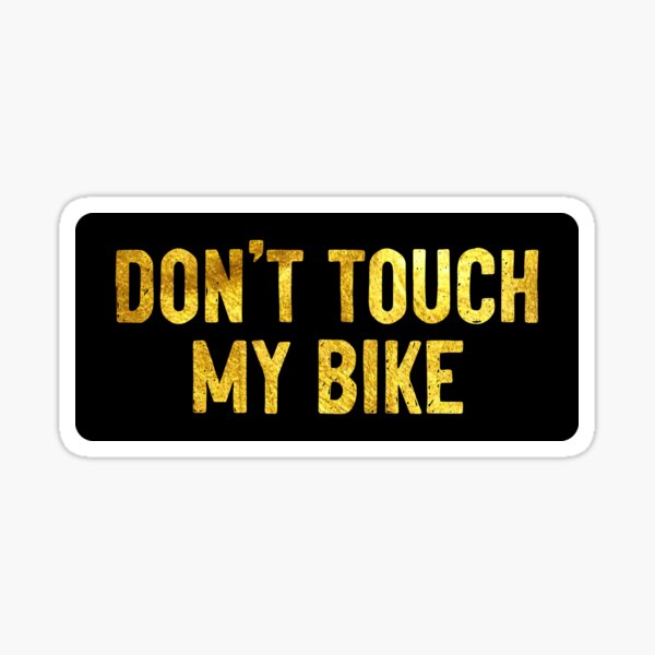 Don't Touch My Car 3 Adesivi Don't Touch My Car per Auto Moto Finestrìno Scooter Bici Motociclo Non toccare la mia auto 