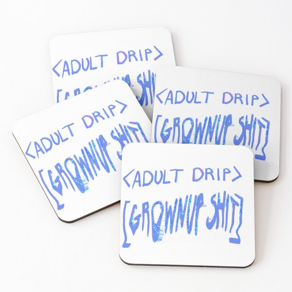 Item preview, Adult drip grownup shit designed and sold by outofflow.