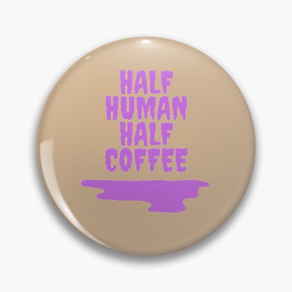 Item preview, Half human half coffee. designed and sold by shaymaakhalaf.