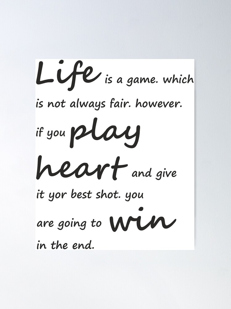 Life is a game Quote