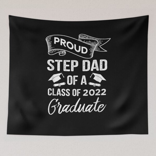 Item preview, Proud Step Dad Of A Class Of 2022 Graduate Senior 2022 Gift  designed and sold by mchargue12.