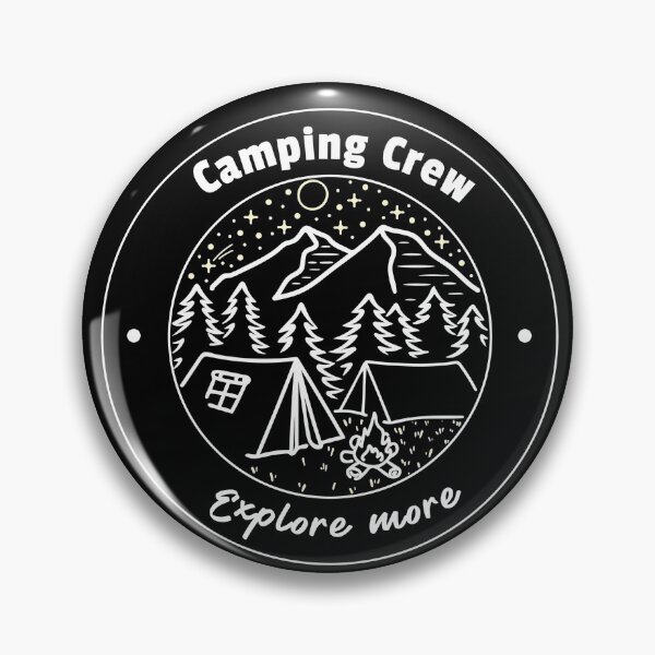 Item preview,  Camping Crew Explore More designed and sold by Imakeyouhappy.