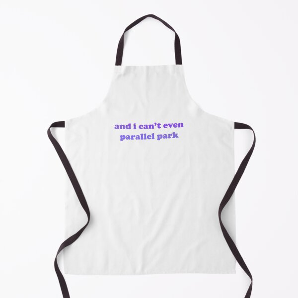Item preview, i can't even parallel park designed and sold by rynbower.