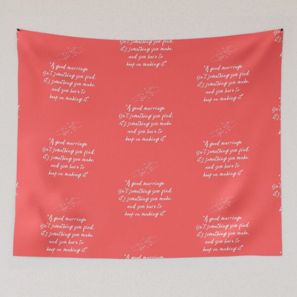 Item preview, A good marriage isn't something you find, it's something you make and you have to keep on making it designed and sold by EnlightParis.