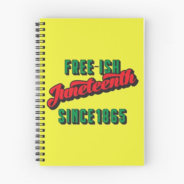 Item preview, Free-ish Juneteenth since 1865 designed and sold by anins-azuree.