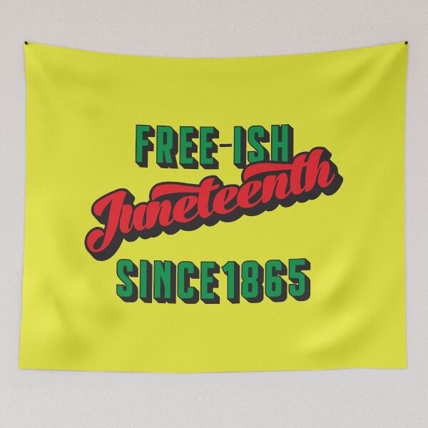 Item preview, Free-ish Juneteenth since 1865 designed and sold by anins-azuree.