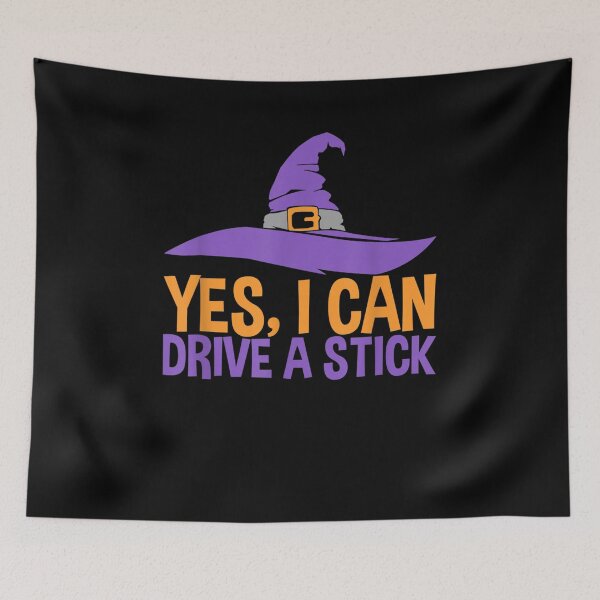 Item preview, Funny Halloween Yes I Can Drive A Stick Gift  designed and sold by mchargue12.
