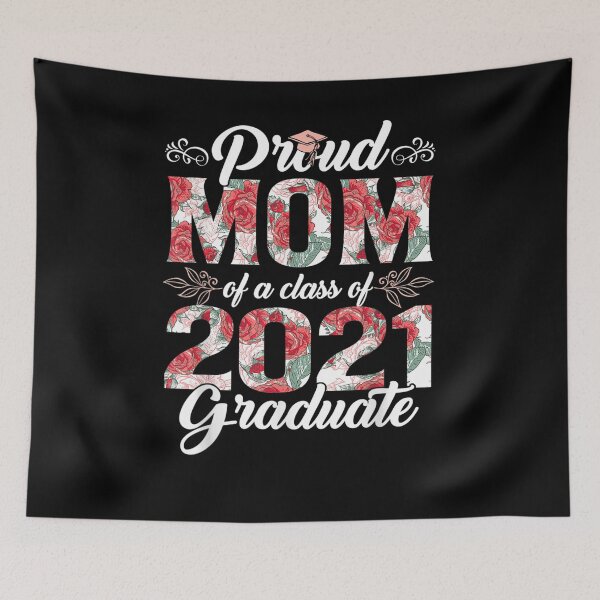 Item preview, Proud Mom Of A Class Of 2021 Graduate School Gift  designed and sold by mchargue12.