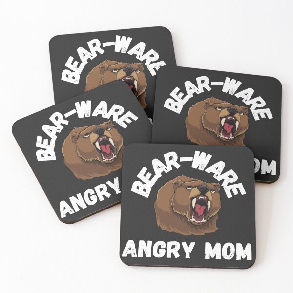 Item preview, BEWARE ANGRY MOM, BEAR-WARE, ANGRY MOM,  designed and sold by R B Chrystal.