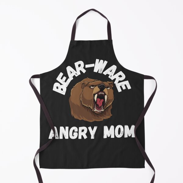 Item preview, BEWARE ANGRY MOM, BEAR-WARE, ANGRY MOM, designed and sold by R B Chrystal.