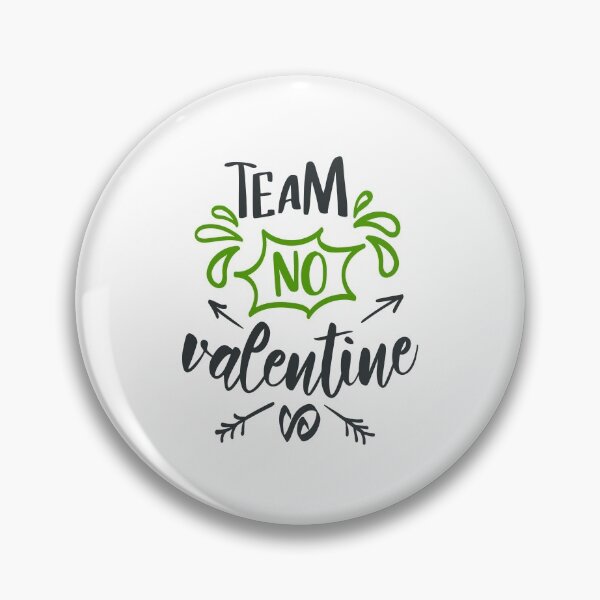 Item preview, Team No Valentine designed and sold by FOX1999-Design.