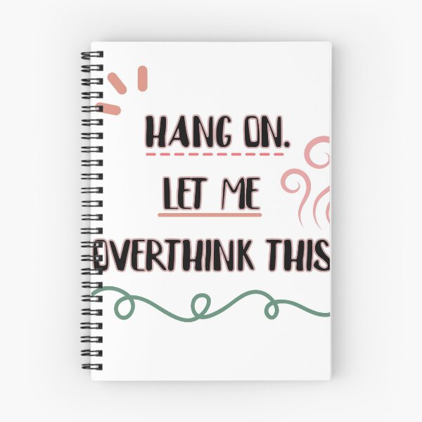 Item preview, hang on let me overthink this designed and sold by YASSINOOS10.