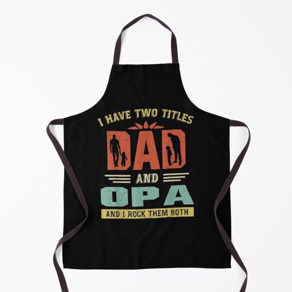Item preview, Mens I Have Two Titles Dad And Opa Funny Fathers Day Gift designed and sold by mchargue12.