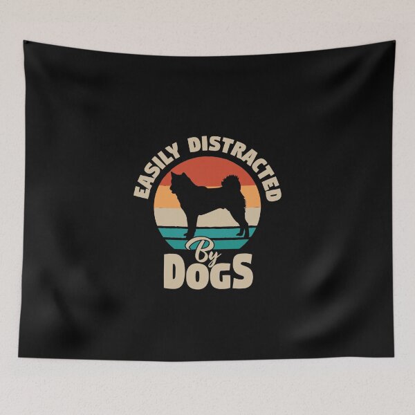 Item preview, Easily Distracted By Dogs designed and sold by Mriganka Gogoi.