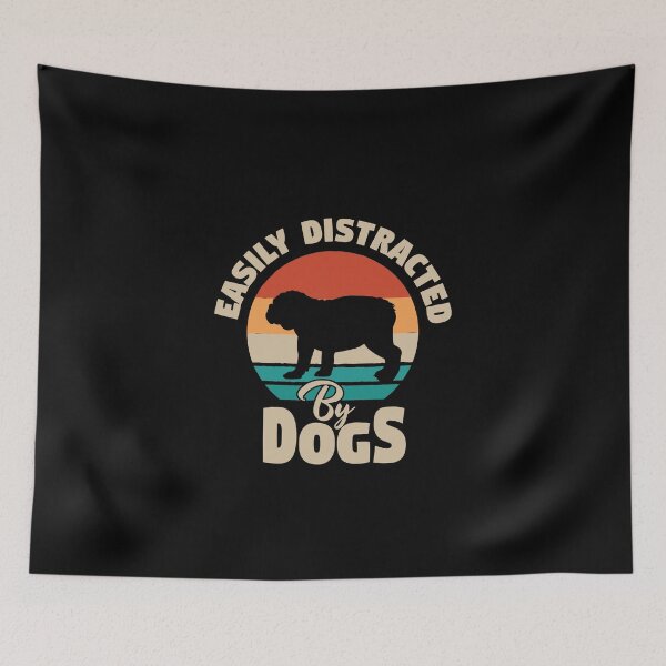 Item preview, Easily Distracted By Dogs designed and sold by Mriganka Gogoi.