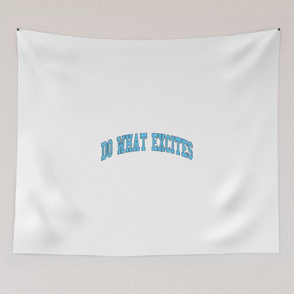 Item preview, Do What Excites (Blue) designed and sold by Kakapo7.