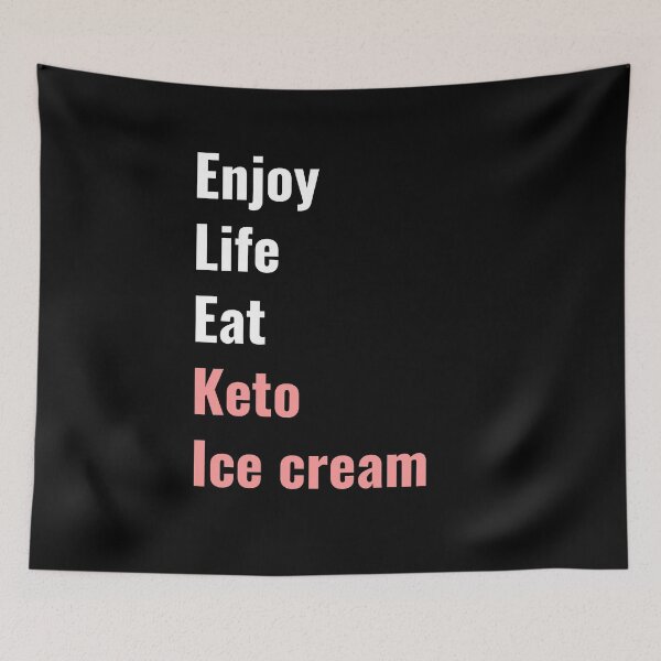 Artikelvorschau, Genieße das Leben, iss Keto-Eiscreme | Rosa entworfen und verkauft von NoirOwned.