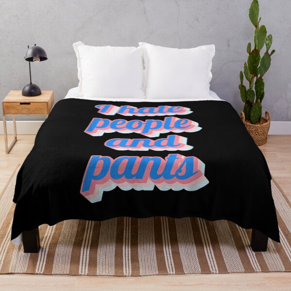 Item preview, Funny Saying Sarcastic Novelty Gifts I Hate People Pants designed and sold by mchargue12.