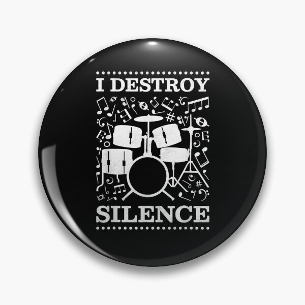 Item preview, I Destroy Silence Drummer Gift  designed and sold by mchargue12.