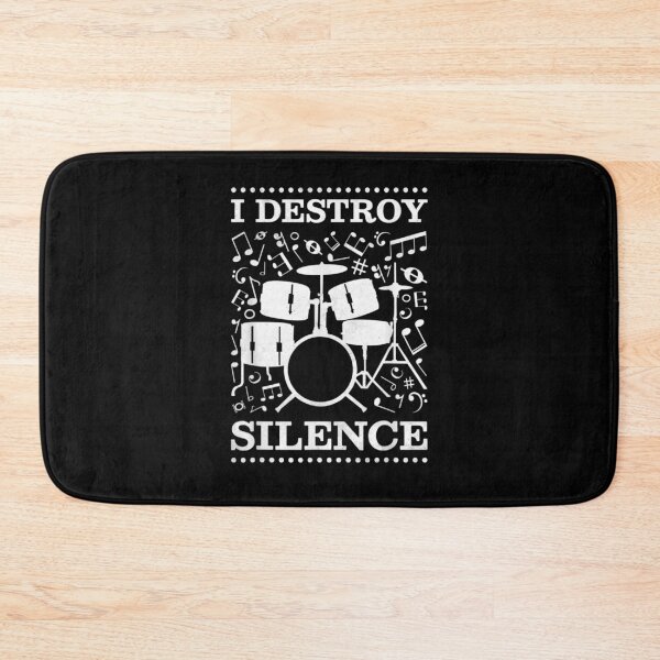 Item preview, I Destroy Silence Drummer Gift  designed and sold by mchargue12.