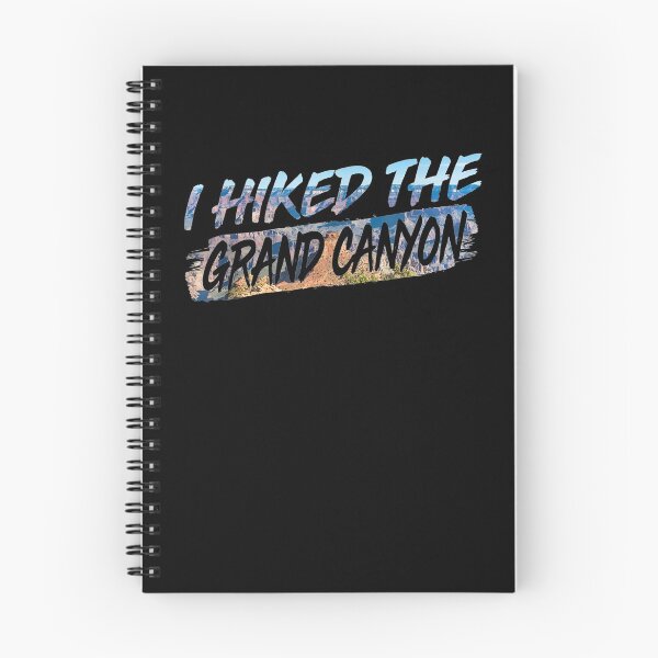 Item preview, I Hiked The Grand Canyon Hiking Lover Hiker Gift  designed and sold by mchargue12.